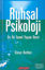 Ruhsal Psikoloji On İki Temel Yaşam Dersi