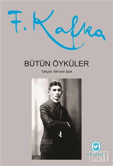 Bütün Öyküler - Franz Kafka