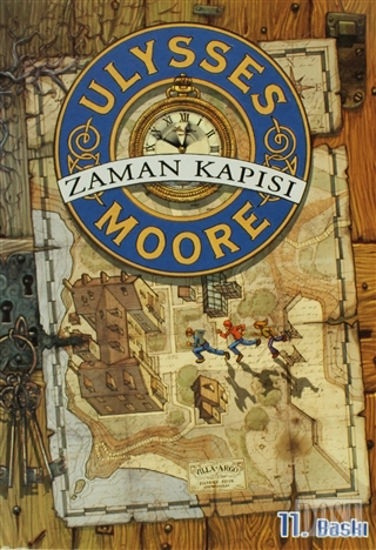 Ulysses Moore 1 - Zaman Kapısı