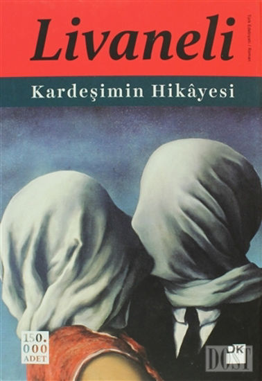 Kardeşimin Hikayesi