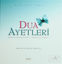 Dua  Ayetleri  Meal / Açıklama / Esma-i Hüsna Yorumları Dua Günlüğü
