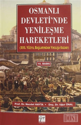 Osmanlı Devleti’nde Yenileşme Hareketleri
