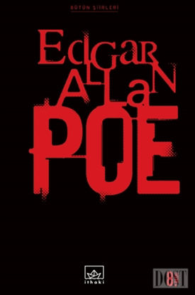 Bütün Şiirleri: Edgar Allan Poe
