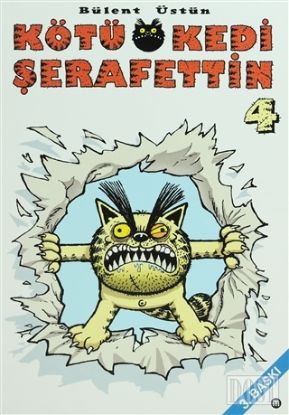 Kötü Kedi Şerafettin 4