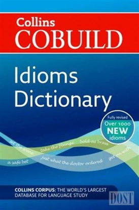 Collins Cobuild Idioms Dictionary