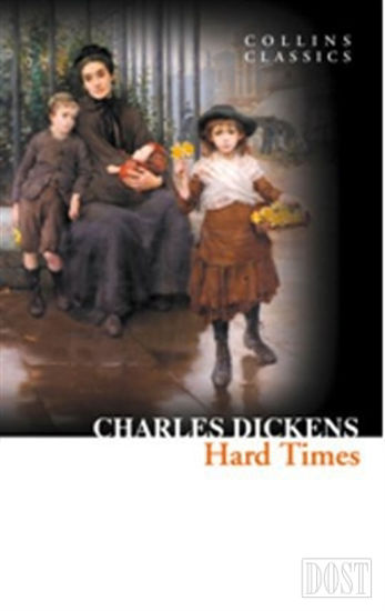 Hard Times (Collins Classics)