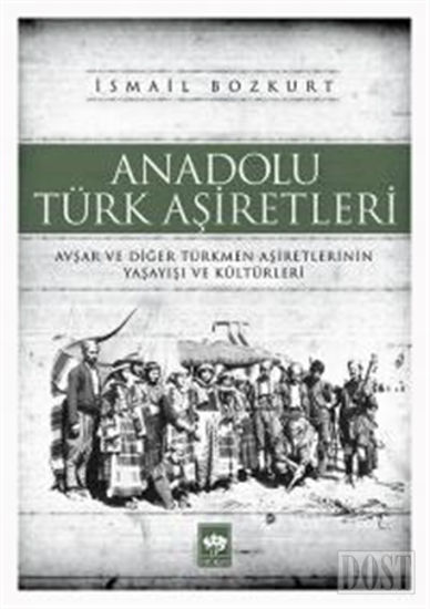 Anadolu Türk Aşiretleri