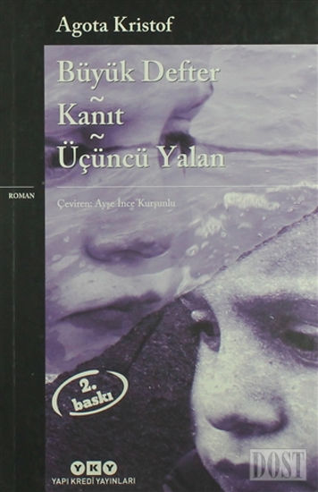 Büyük Defter - Kanıt - Üçüncü Yalan