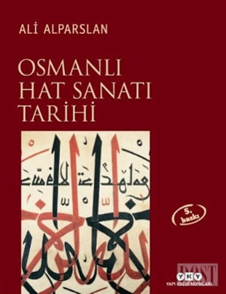 Osmanlı Hat Sanatı Tarihi