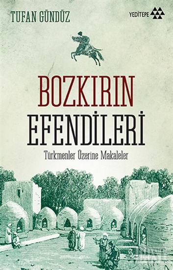 Bozkırın Efendileri