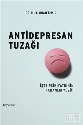 Antidepresan Tuzağı