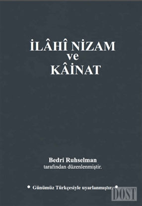 İlahi Nizam ve Kainat (Günümüz Türkçesi)