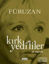 Kırkyedi'liler 40 Yaşında