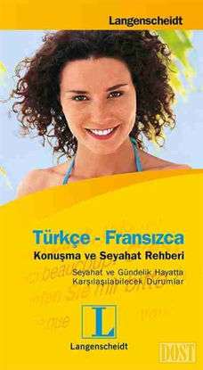 Türkçe - Fransızca Konuşma ve Seyahat Rehberi