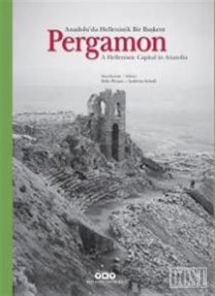 Pergamon : Anadolu’da Hellenistik Bir Başkent