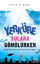 Yerküre Sulara Gömülürken