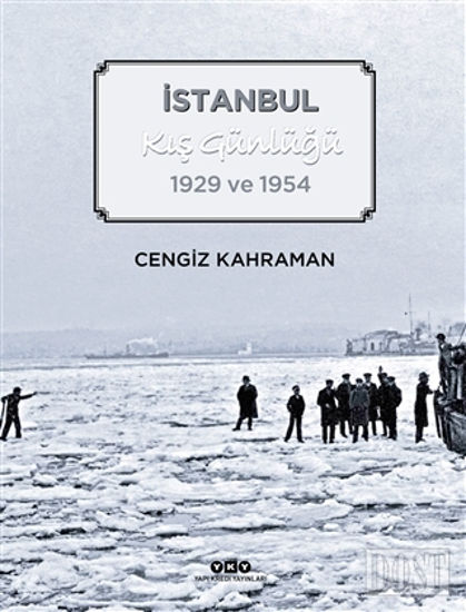 İstanbul Kış Günlüğü