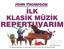 İlk Klasik Müzik Repertuvarım