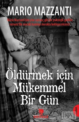 Öldürmek İçin Mükemmel Bir Gün