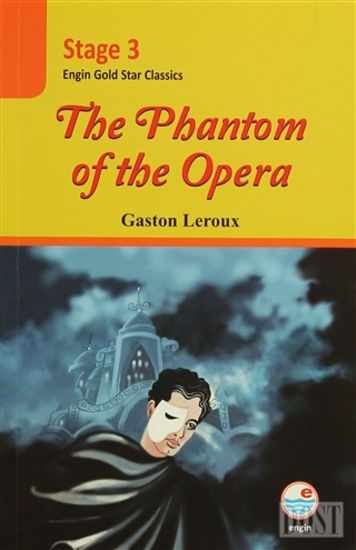 Stage 3 - The Phantom of the Opera