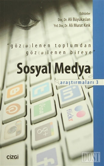 Sosyal Medya Araştırmaları 3