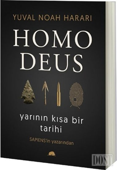Homo Deus: Yarının Kısa Bir Tarihi