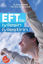 EFT ile İyileşin, İyileştirin