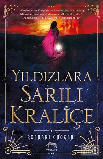 Yıldızlara Sarılı Kraliçe