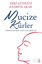 Mucize Kürler