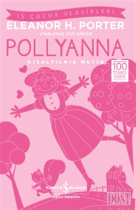 Pollyanna (Kısaltılmış Metin)