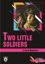 Two Little Soldiers Stage 1 (İngilizce Hikaye)
