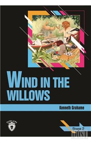 Wind In The Willows Stage 2 (İngilizce Hikaye)