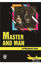 Master and Man - Stage 4 (İngilizce Hikaye)