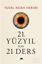 21. Yüzyıl İçin 21 Ders (Ciltli)