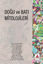 Doğu ve Batı Mitolojileri