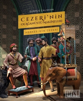 Cezeri’nin Olağanüstü Makineleri