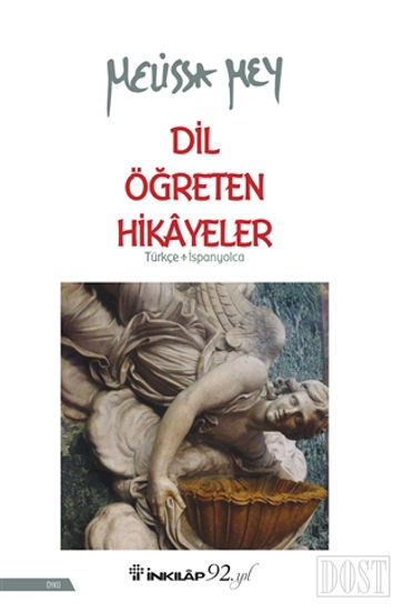 Dil Öğreten Hikayeler Türkçe-İspanyolca