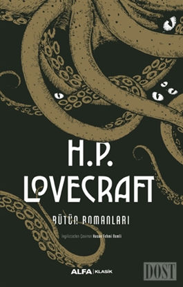 H.P. Lovecraft Bütün Romanları