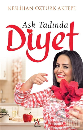 Aşk Tadında Diyet