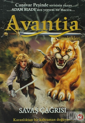 Avantia Günlükleri 3. Kitap - Savaş Çağrısı