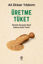Üretme Tüket resmi
