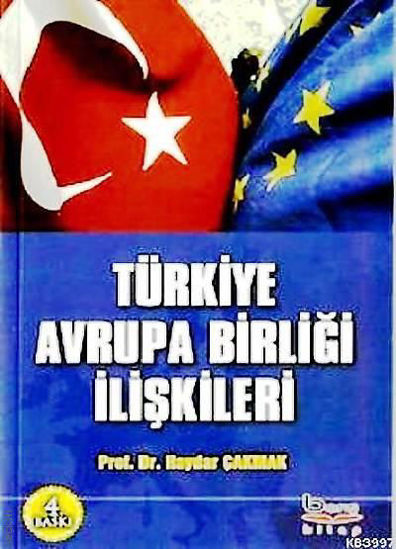 Türkiye Avrupa Birliği İlişkileri resmi
