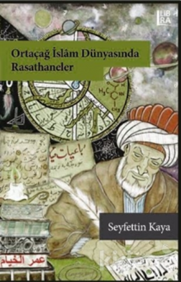 Ortaçağ İslam Dünyasında Rasathaneler resmi