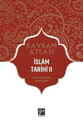 İslam Tarihi 2 - Kavram Atlası resmi
