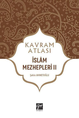 İslam Mezhepleri 2 - Kavram Atlası resmi