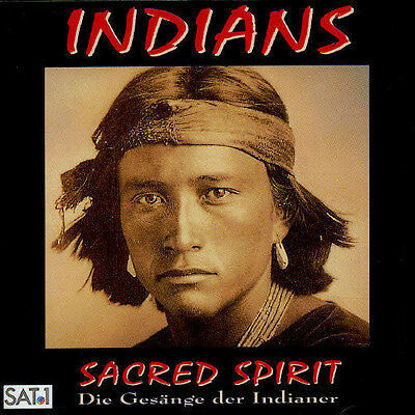 Sacred Spirit Chants And Dances Of..  Sacred Spirit resmi
