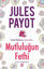 Mutluluğun Fethi resmi