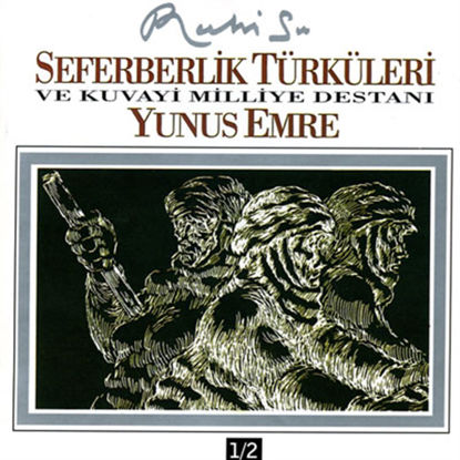 Seferberlik Türküleri-Yunus Emre resmi