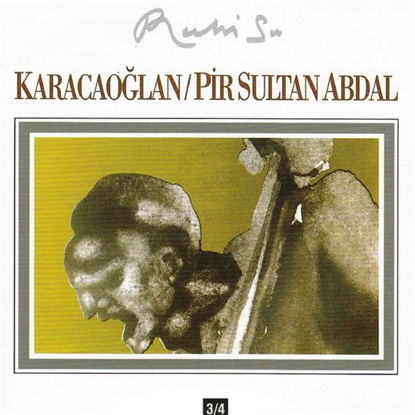 Karacaoğlan-Pir Sultan Abdal resmi