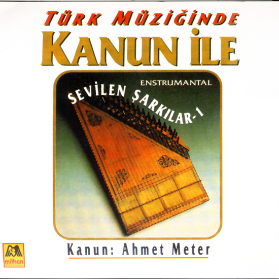 Kanun İle Sevilen Şarkılar-1 resmi